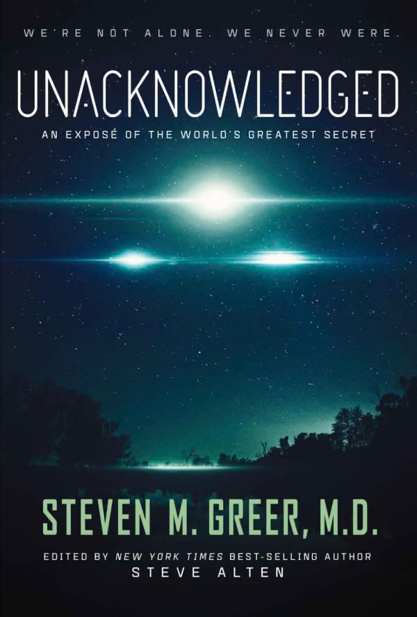 Unacknowledged: An Expose of the World's Greatest Secret