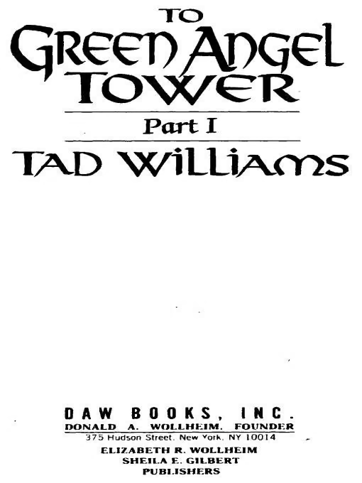 To Green Angel Tower, Volume 1