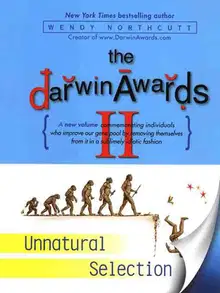The Darwin Awards II : Unnatural Selection