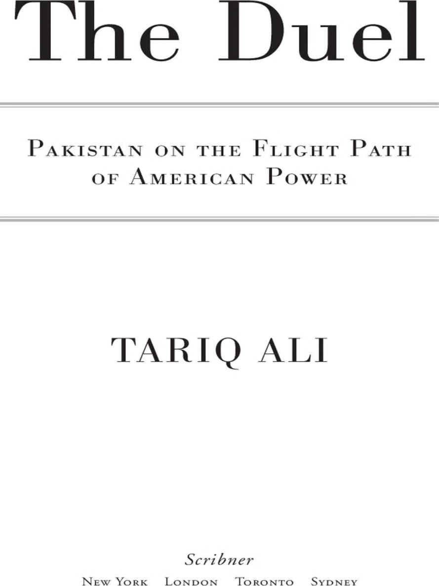 The Duel : Pakistan on the Flight Path of American Power