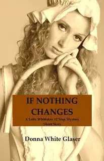 If Nothing Changes