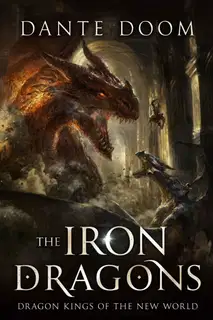 The Iron Dragons