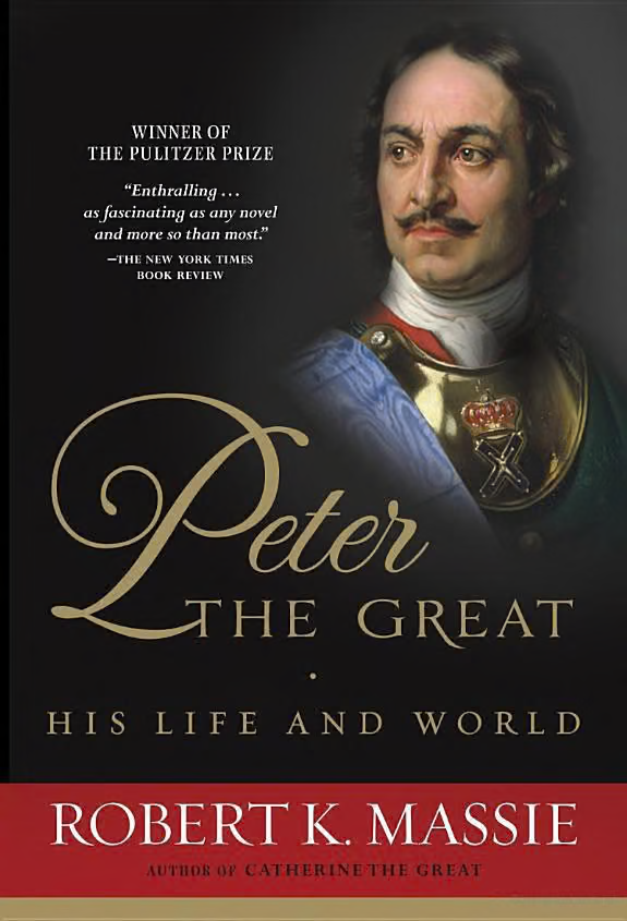 Peter the Great: His Life and World