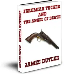 Jeremiah Tucker and The Angel of Death