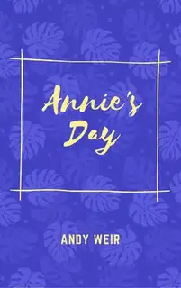 Annie's Day