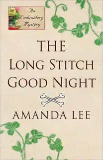 The Long Stitch Good Night