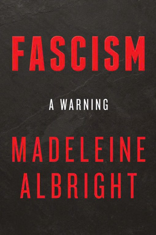 Fascism: A Warning