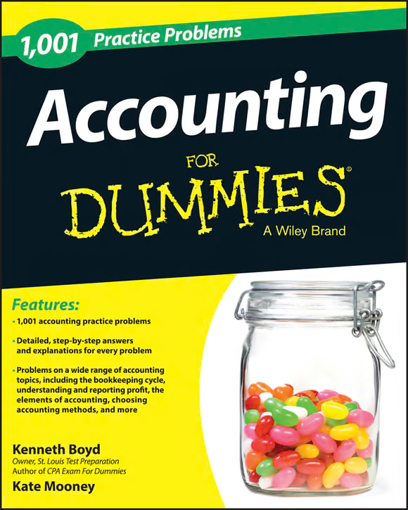 1,001 Accounting Practice Problems For DummiesВ®