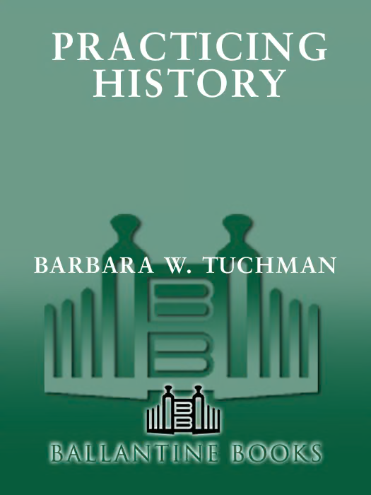 Practicing History: Selected Essays