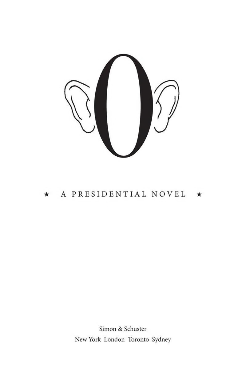 O: A Presidential Novel