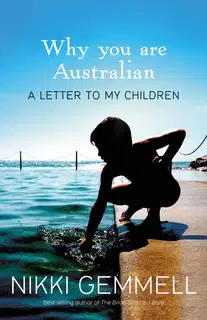 Why You Are Australian? A Letter to My Children