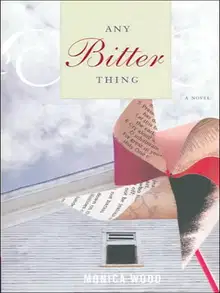 Any Bitter Thing