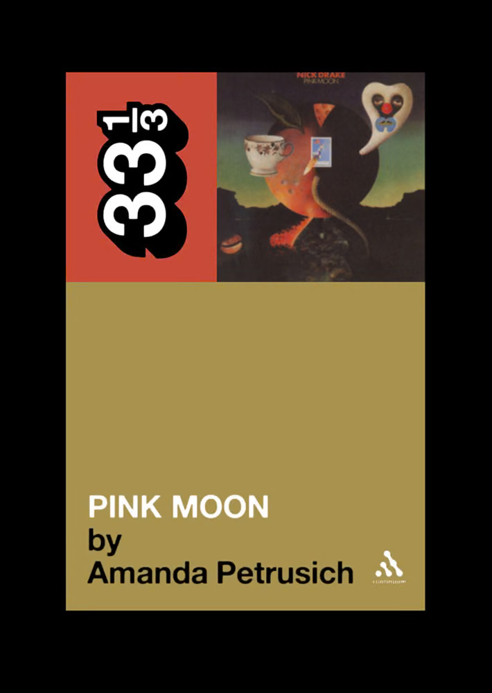 Nick Drake's Pink Moon