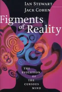 Figments of Reality