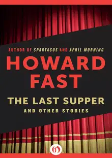 The Last Supper: And Other Stories