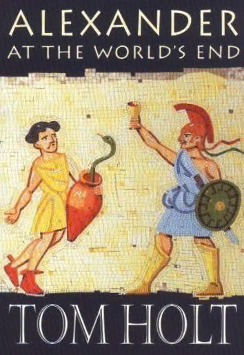 Alexander at the WorldвЂ™s End
