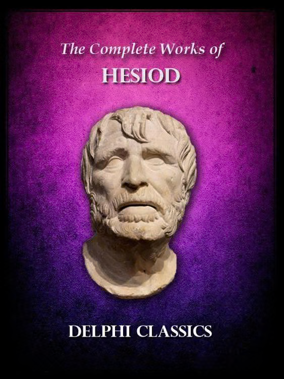 Complete Works of Hesiod