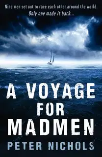 A Voyage for Madmen