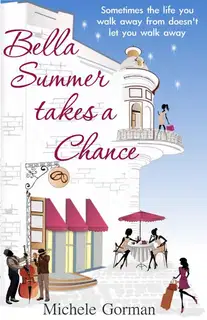 Bella Summer Takes a Chance