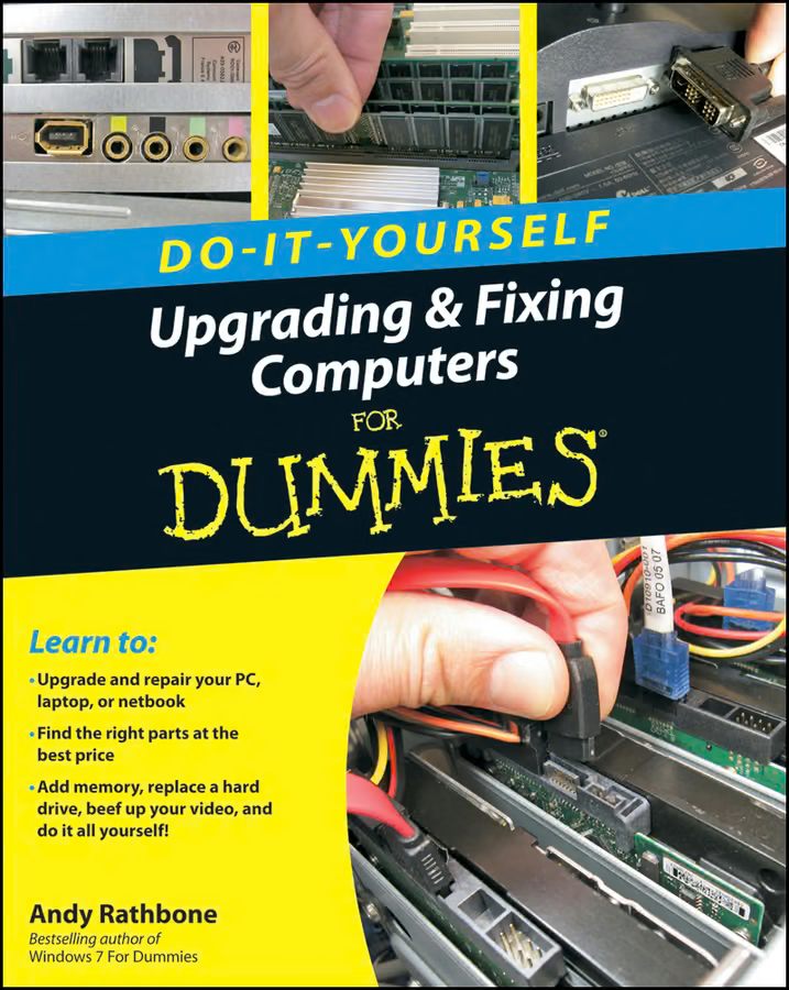 Upgrading and Fixing Computers Do-it-Yourself For DummiesВ®