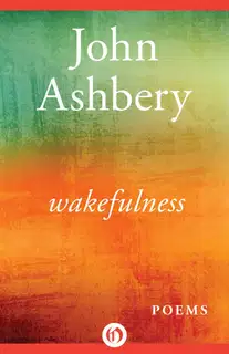 Wakefulness: Poems
