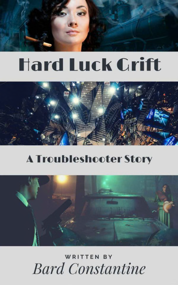 Hard Luck Grift