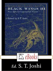 Black Wings III - New Tales of Lovecraftian Horror