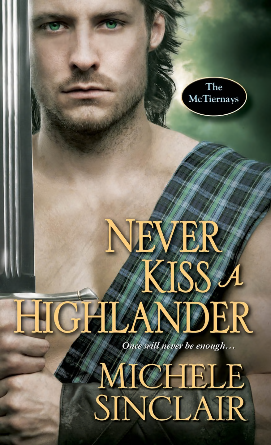 Never kiss a Highlander