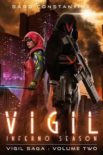 Vigil: Inferno Season
