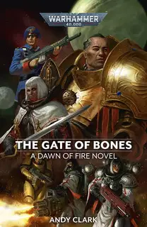 Dawn of Fire: The Gate of Bones