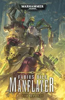 Fabius Bile: Manflayer
