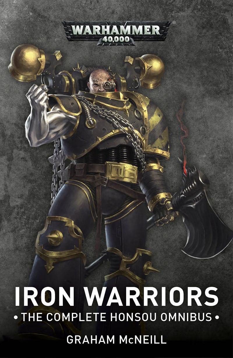 Iron Warriors: The Complete Honsou Omnibus