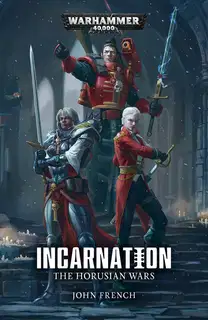 Horusian Wars: Incarnation