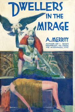 Dwellers in the Mirage