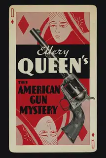 The American Gun Mystery (Death At the Rodeo)