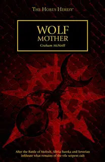 The Horus Heresy: Wolf Mother