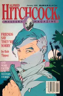 Alfred HitchcockвЂ™s Mystery Magazine. Vol. 33, No. 1, January, 1988