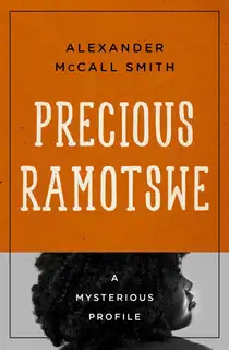 Precious Ramotswe: A Mysterious Profile