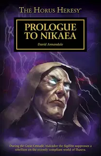 Pre-Heresy: Prologue to Nikaea