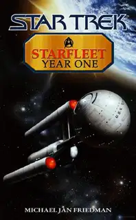 Star Trek: Starfleet - Year One