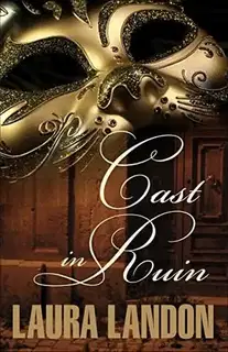 Cast in Ruin
