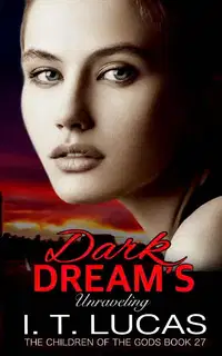 Dark Dream's Unraveling