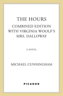 The Hours / Mrs. Dalloway: A Novel