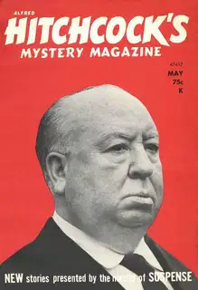 Alfred HitchcockвЂ™s Mystery Magazine. Vol. 18, No. 5, May 1973