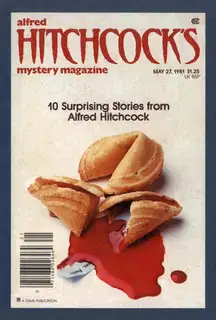 Alfred HitchcockвЂ™s Mystery Magazine. Vol. 26, No. 6, May 27, 1981