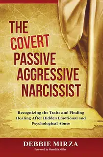The Covert Passive-Aggressive Narcissist