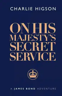 On His MajestyвЂ™s Secret Service