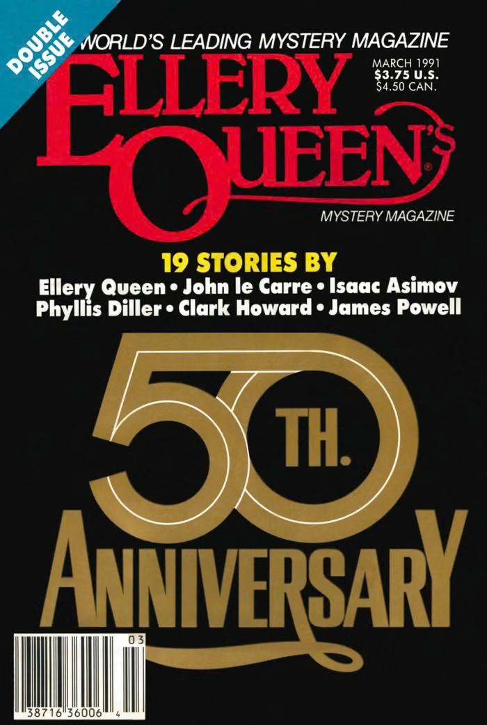 Ellery QueenвЂ™s Mystery Magazine. Vol. 97, No. 3 & 4. Whole No. 580 & 581, March 1991