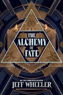 The Alchemy of Fate