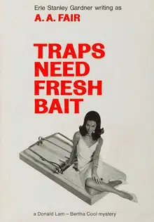 Traps Need Fresh Bait